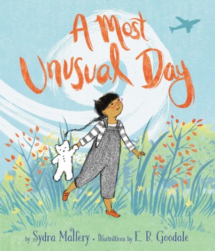 A Most Unusual Day
by Sydra Mallery