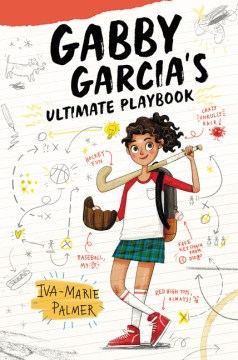 Gabby Garcia's ultimate playbook
by Iva-Marie Palmer book cover