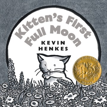 Kitten's First Full Moon by Kevin Henkes book cover