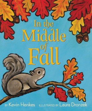 In the Middle of Fall by Kevin Henkes book cover 