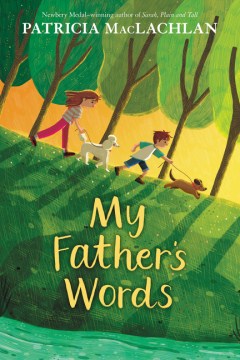 My Father's Words
by Patricia MacLachlan