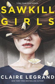 Sawkill Girls by Claire Legrand Book Cover