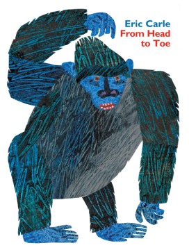 From Head To Toe by Eric Carle Book Cover