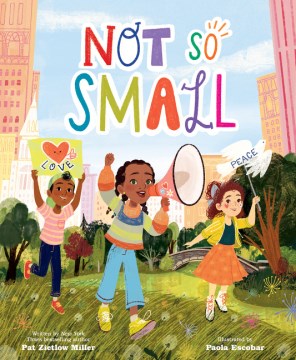 Not So Small by Pat Zietlow Miller book cover