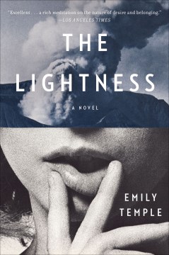The lightness : a novel