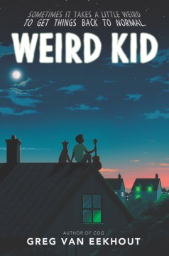 Weird Kid by Greg Van Eekhout book cover