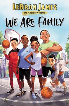 We are family
by LeBron James book cover