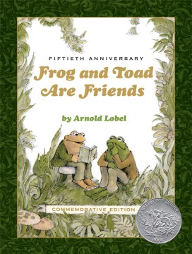 Frog and toad are friends: 50th Anniversary Edition 