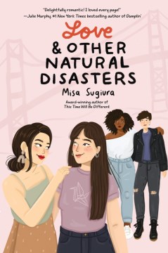 Cover of Love and Other Natural Disasters