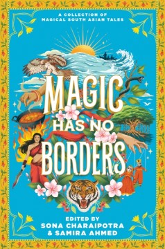 Magic Has No Borders by Sona Charaipotra book cover