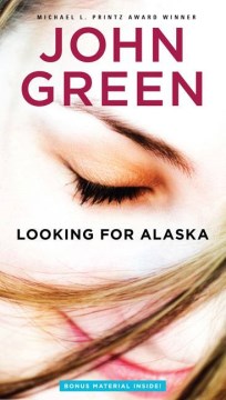 Looking-for-Alaska-/-a-novel-by-John-Green.-(TIED-FOR-5TH-MOST-CHALLENGED-BOOK-OF-2022)