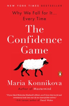 The confidence game : why we fall for it... every time