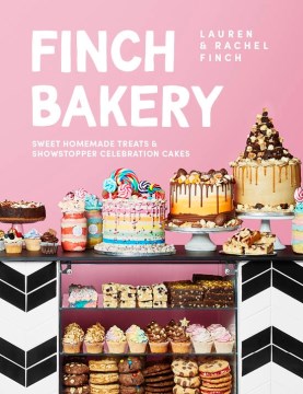 Finch Bakery : Sweet Homemade Treats and Showstopper Celebration Cakes