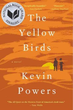 Book jacket for The Yellow Birds by Kevin Powers
