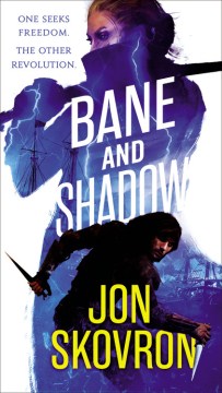 Cover of "Bane and Shadow" by Jon Skovron