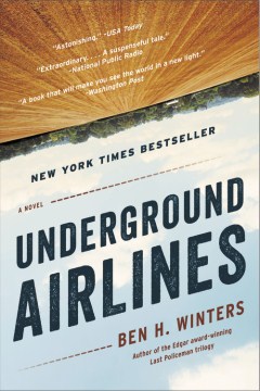 Underground Airlines
Ben H. Winters
bookjacket image