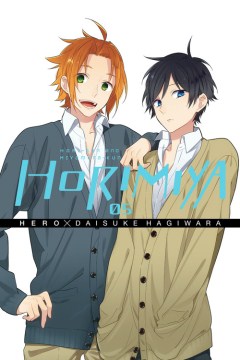 Horimiya-:-Hori-san-and-Miyamura-kun.-05-/-Hero,-Daisuke-Hagiwara-;-translation:-Taylor-Engel.