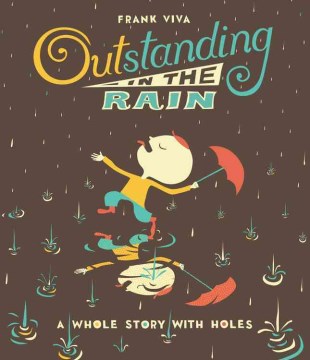 Outstanding in the rain
by Frank Viva book cover