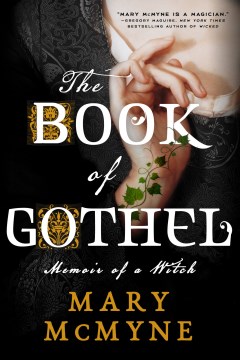 The Book of Gothel
Mcmyne, Mary