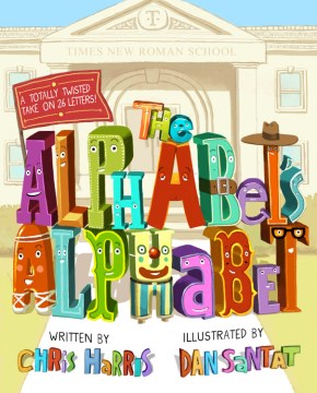 The Alphabet's Alphabet by Chris Harris book cover