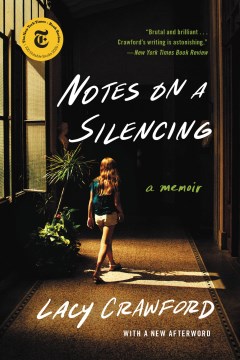 Notes on a silencing : a memoir