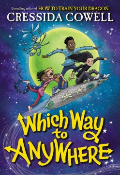 Which Way to Anywhere by Cressida Cowell book cover