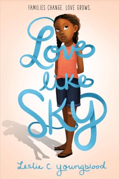 Love Like Sky
by Leslie C Youngblood