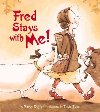 Fred stays with me 
by Nancy Coffelt