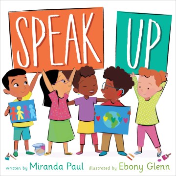 Speak Up 
by Miranda Paul