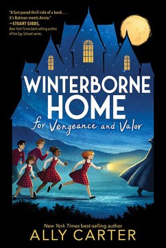 Winterborne Home for Vengeance and Valor by Ally Carter book cover