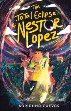 The total eclipse of Nestor Lopez by Adrianna Cuevas book cover