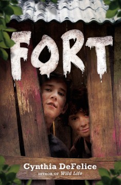 Fort 
by Cynthia C. DeFelice
