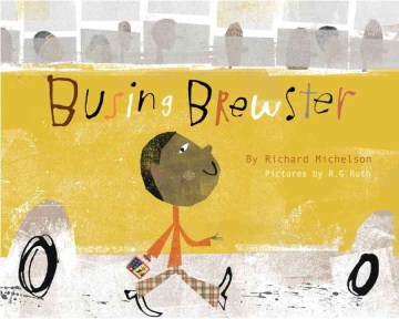 Busing Brewster by Richard Michelson book cover 