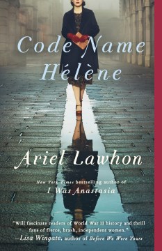 Code name Hélène : a novel