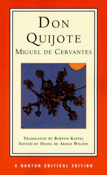 Don Quijote : a new translation, backgrounds and contexts, criticism