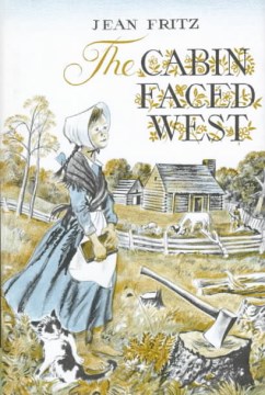 The Cabin Faced West
by Jean Fritz