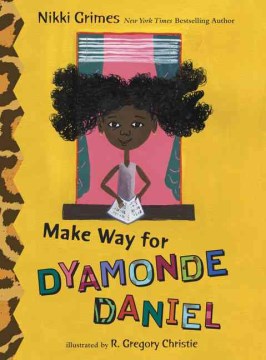 Make Way foor Dyamonde Daniel by Nikki Grimes book cover