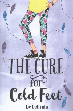 The cure for cold feet : a novel in small moments by Beth Levine Ain book cover