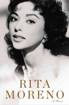 Rita Moreno : a memoir