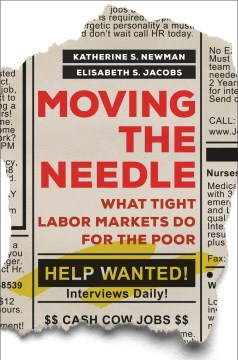 Moving the needle : what tight labor markets do for the poor