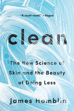 Clean : the new science of skin