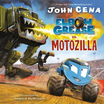 Elbow Grease vs. Motozilla by John Cena book cover