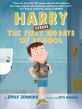 Harry Versus the First 100 Days of School by Emily Jenkins book cover
