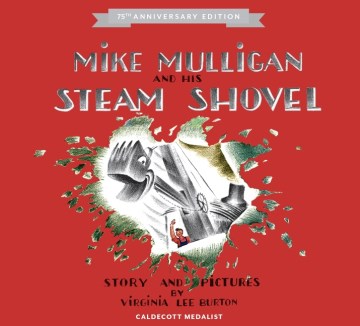 Mike Mulligan and His Steam Shovel by Virginia Lee Burton book cover