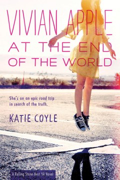 Cover of "Vivian Apple at the End of the World" by Katie Coyle