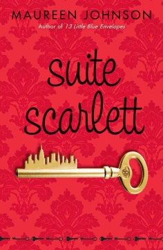 Suite Scarlett by Maureen Johnson book cover