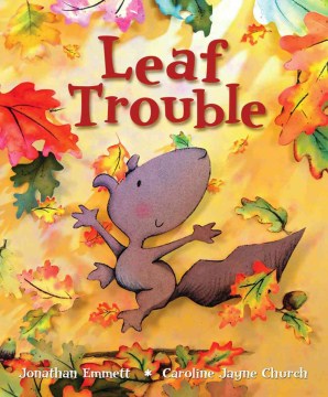 Leaf Trouble by Jonathan Emmett book cover