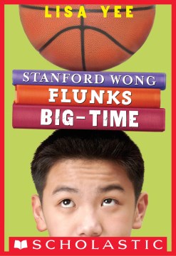 Stanford Wong flunks big-time by Lisa Yee book cover