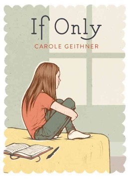If only
by Carole Geithne
