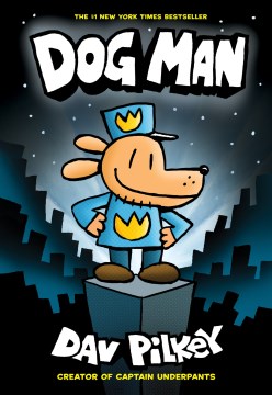 Dog Man by Dave Pilkey book cover